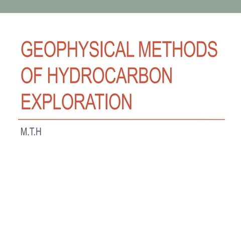 Geophysical Methods of Hydrocarbon Exploration
