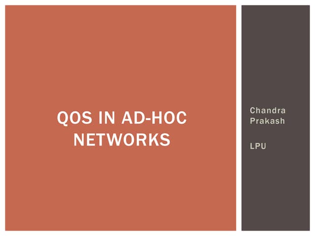 Lecture 23 27. quality of services in ad hoc wireless networks