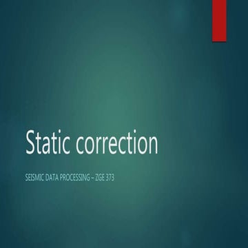 Lecture 23 april29 static correction