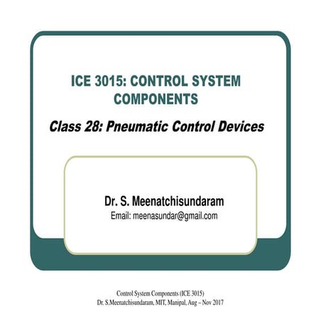 Lecture 28   pneumatic control devices