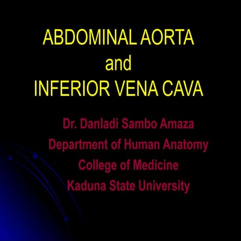 Lecture 2 Abdominal Aorta, IVC & PV.ppth