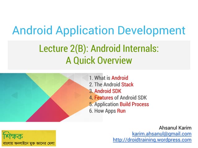 Lecture 2(b) Android Internals A Quick Overview