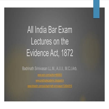 Lecture 2: Preliminary Aspects of the Indian Evidence Act, 1872