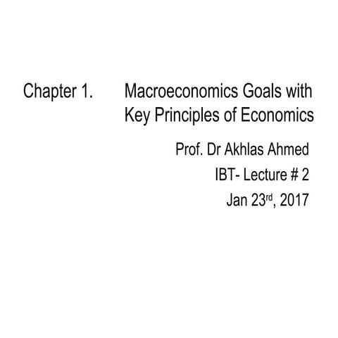 Lecture # 2 @ ibt macroeconomics goals)