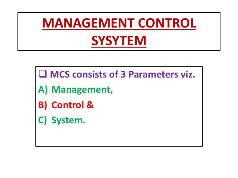 Management Control System Characteristics