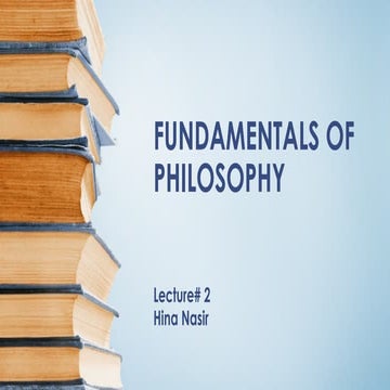 lecture 2 philosophy by Muhammad.zain shnawarpptx