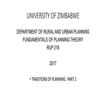 Lecture 2  rup 218 planning traditions