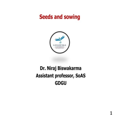 Lecture 2 seed sowing and planting geometry - Copy.pptx