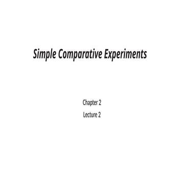 Lecture 2 Simple Comparative Experiments.pptx