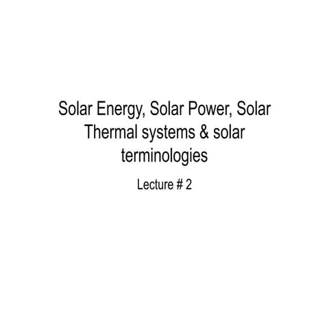 Lecture #2, Solar Energy.ppt