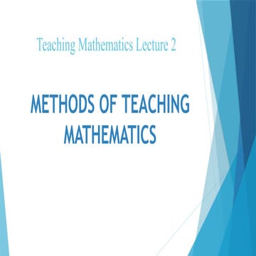 Lecture no 2 Teaching of Mathematics.pptx