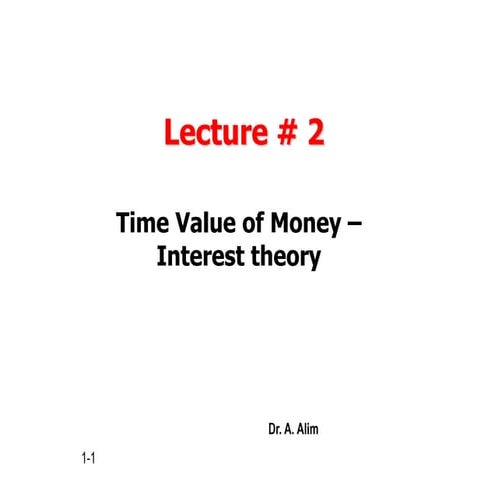 Lecture # 2 time value of money