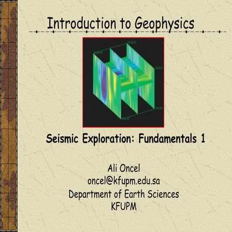 ÖNCEL AKADEMİ: INTRODUCTION TO GEOPHYSICS
