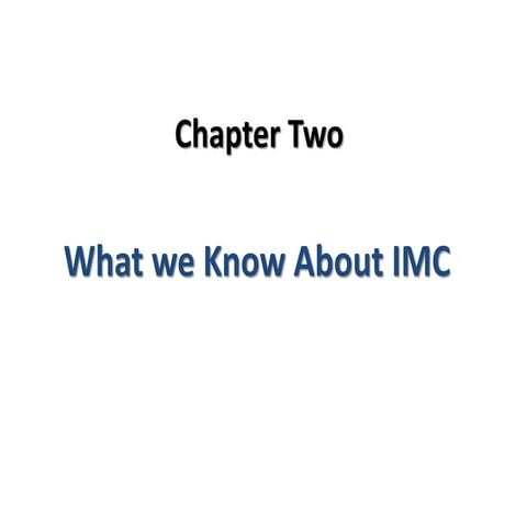 What do we know about IMC