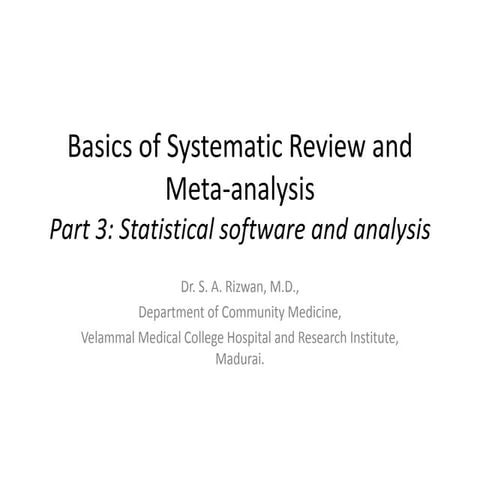 Basics of Systematic Review and Meta-analysis: Part 3