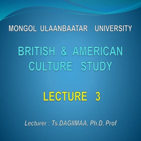 Lecture 3 of Culture study