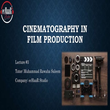 Cinematography | Film Production