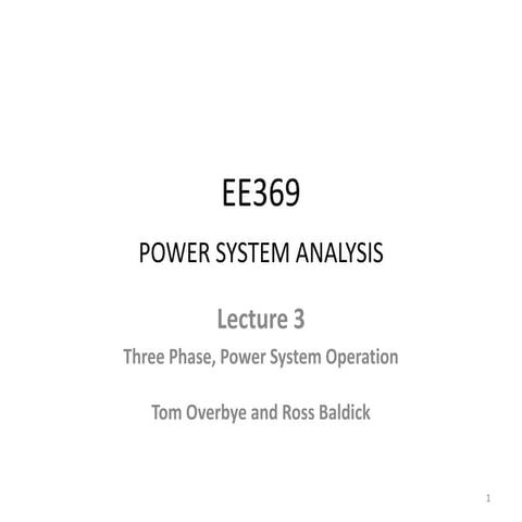 Power system analysis three phase system and power system operation