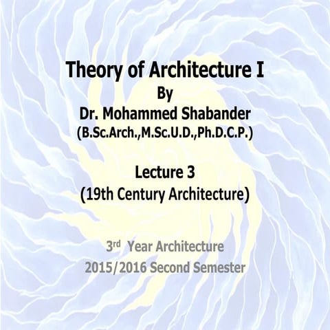 Theory of Architecture One, Lecture 3.pdf