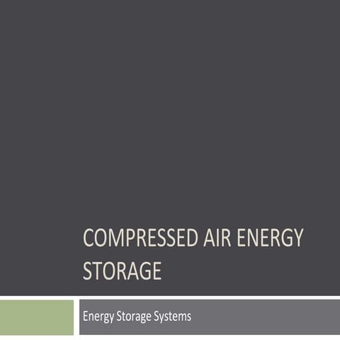 lecture 3 - COMPRESSED AIR ENERGY STORAGE.pdf