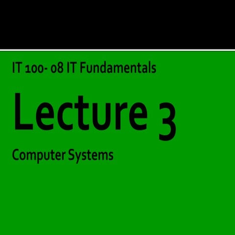 Lecture3 computer systems | PPTX