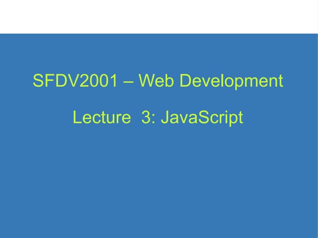 Lecture 3  Javascript1