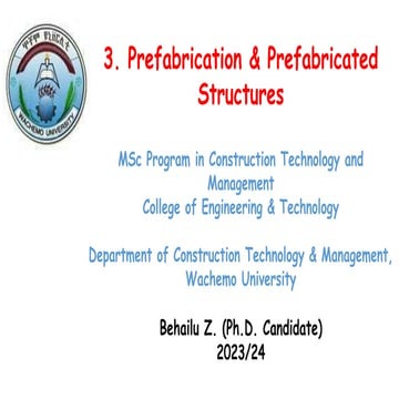 Lecture 3 - Prefabrication and Prefabricated Structures.pptx