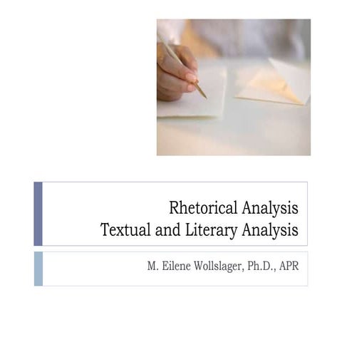 Lecture 3   Rhetorical Analysis