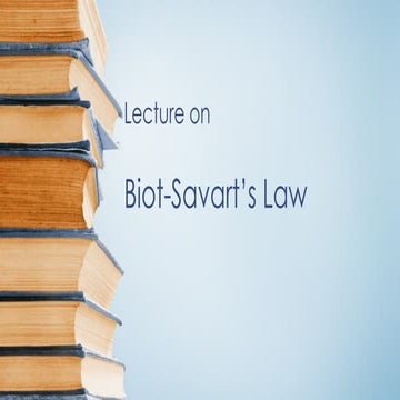 Class 12th Biot savart law | PPTX