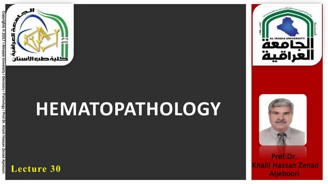 Lecture 30 Hematopathology Pptx Lecture 30 Hematopathology Pptx