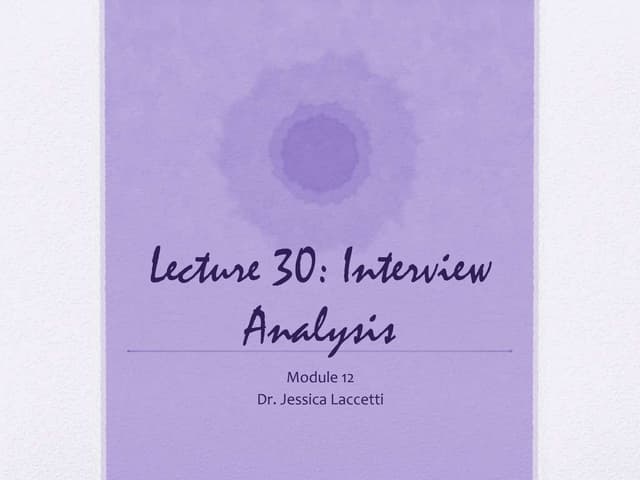 Lecture 30 interview analysis