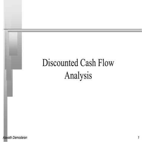 Lecture 3,4  dcf analysis