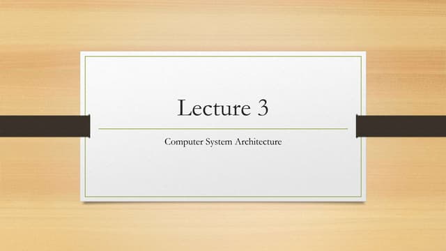 Lecture 3 Computer architecture-cpu.pptx