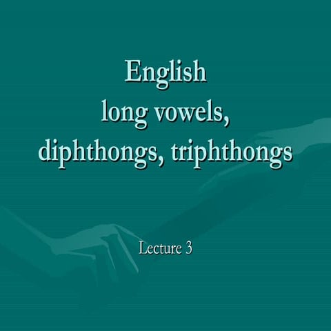 Diphthongs