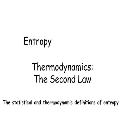 Lecture 3   Entropy 2nd law.pptxEntropy 2nd lawEntropy 2nd law