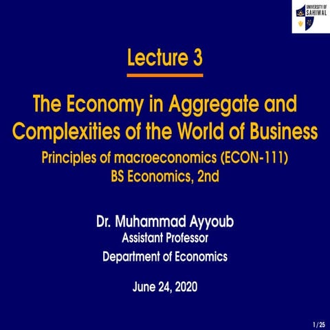 The Economies in Aggregate