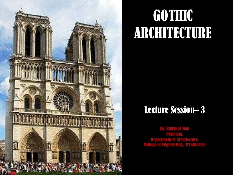 Gothic Architecture Characteristics That Define The Gothic