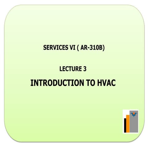 LECTURE 3 HVAC Intro.ppt