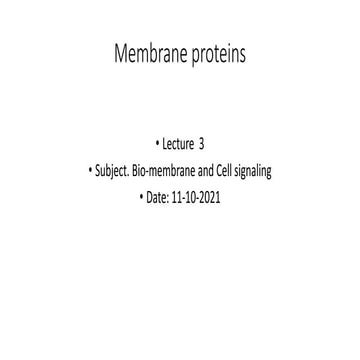 lecture 3 membrane proteins.pptx