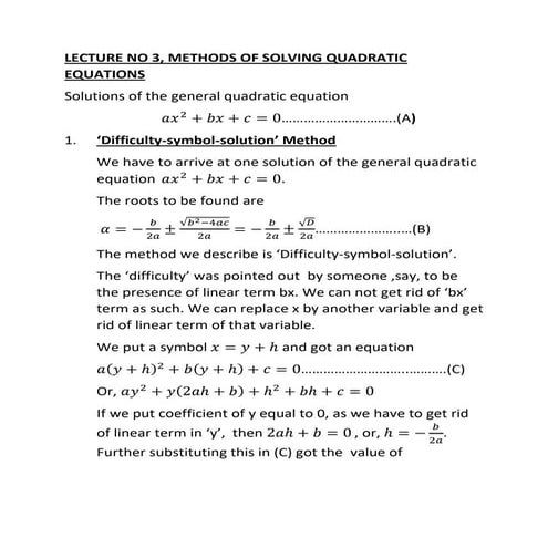 Lecture 1.3 methods of solutions of quadratic equations