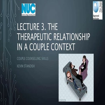 Lecture 3 therapeutic relationship in couples therapy