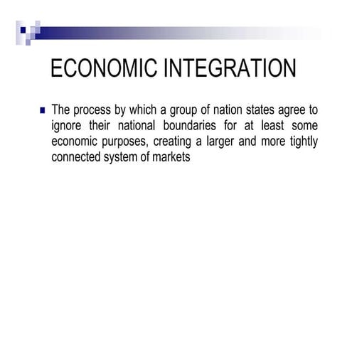 Economic integration | PPT