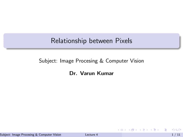 Lecture 4 Relationship between pixels