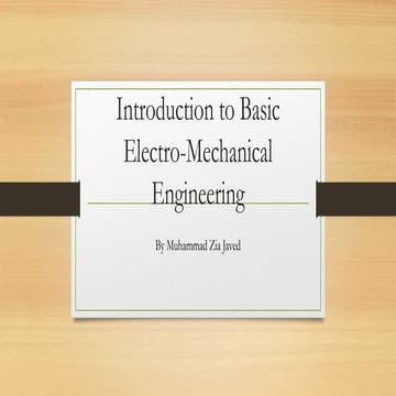 lecture 4 .intro to basic electro mechanicspptx