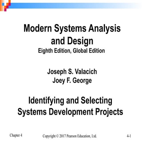 IDENTIFYING AND SELECTING SYSTEM DEVELOPMENT PROJECT | PPTX