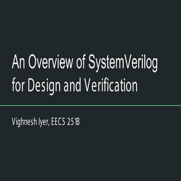 An Overview of SystemVerilog for Design and Verification | PDF