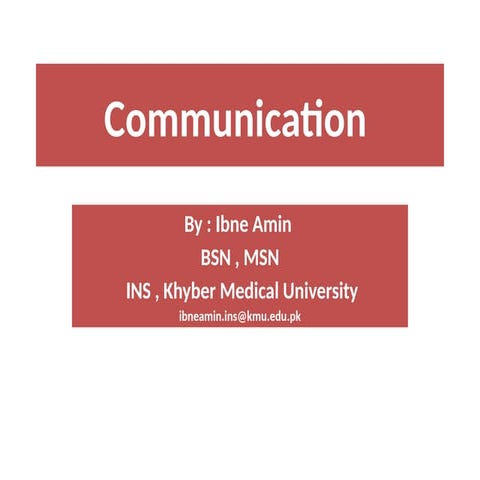Lecture 4 Communication, Nursing education