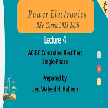Lecture4 Controlled AC-DC Rectification-Single-Phase -.pptx