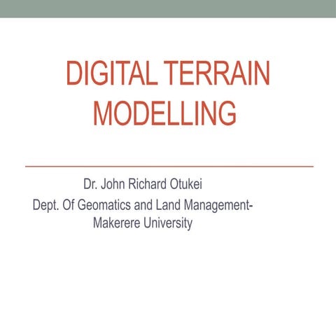 Lecture 4 Digital terrain modelling.pptx