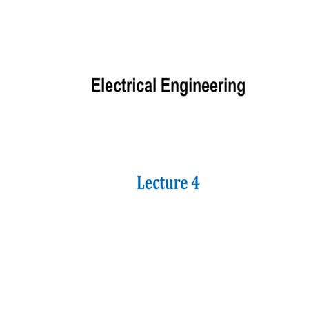 Lecture 4_Electrical Engineering-1.pptx